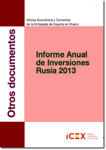 Informe anual inversiones 2013 Rusia - ICEX